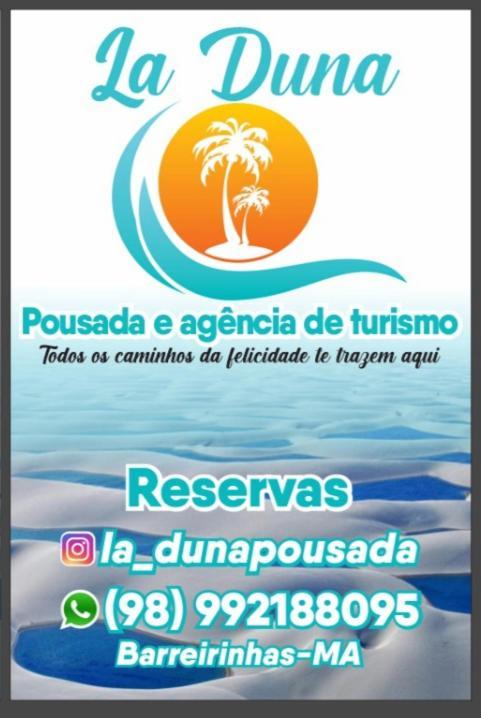 Pousada La Duna Lencois Maranhenses บาร์เฮรินยัส ภายนอก รูปภาพ